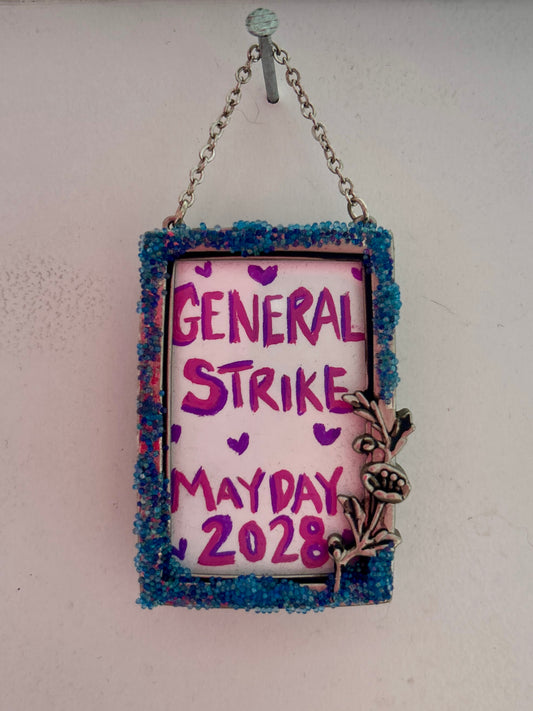 General Strike! May Day 2028
